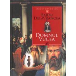 Domnul Vucea - Barbu Delavrancea