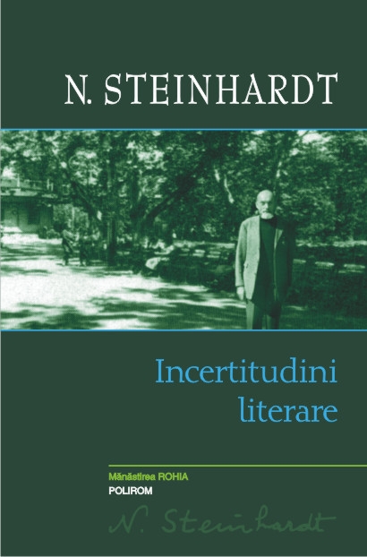 Coperta cărții 'Incertitudini literare - N. Steinhardt'