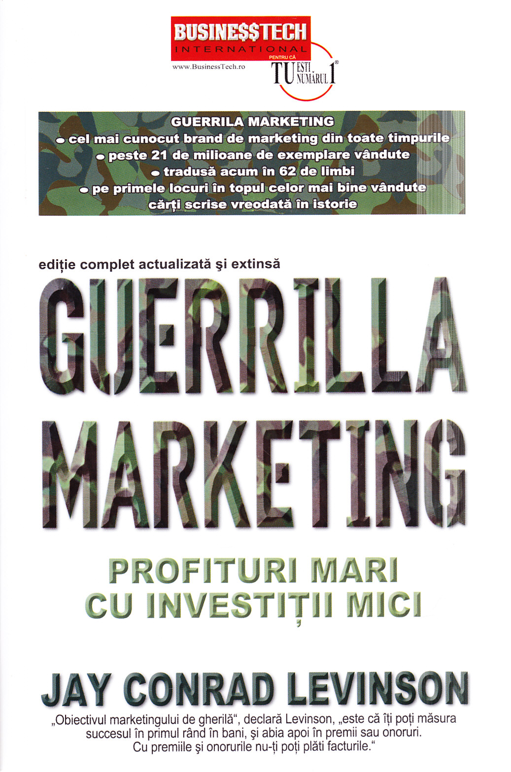 Guerrilla marketing. Profituri mari cu investitii mici - Jay Conrad Levinson