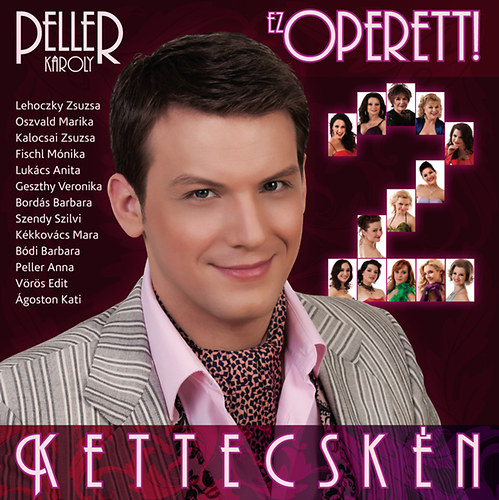 Imaginea produsului 'CD Peller Karoly - Ez Operett - Kettecsken'