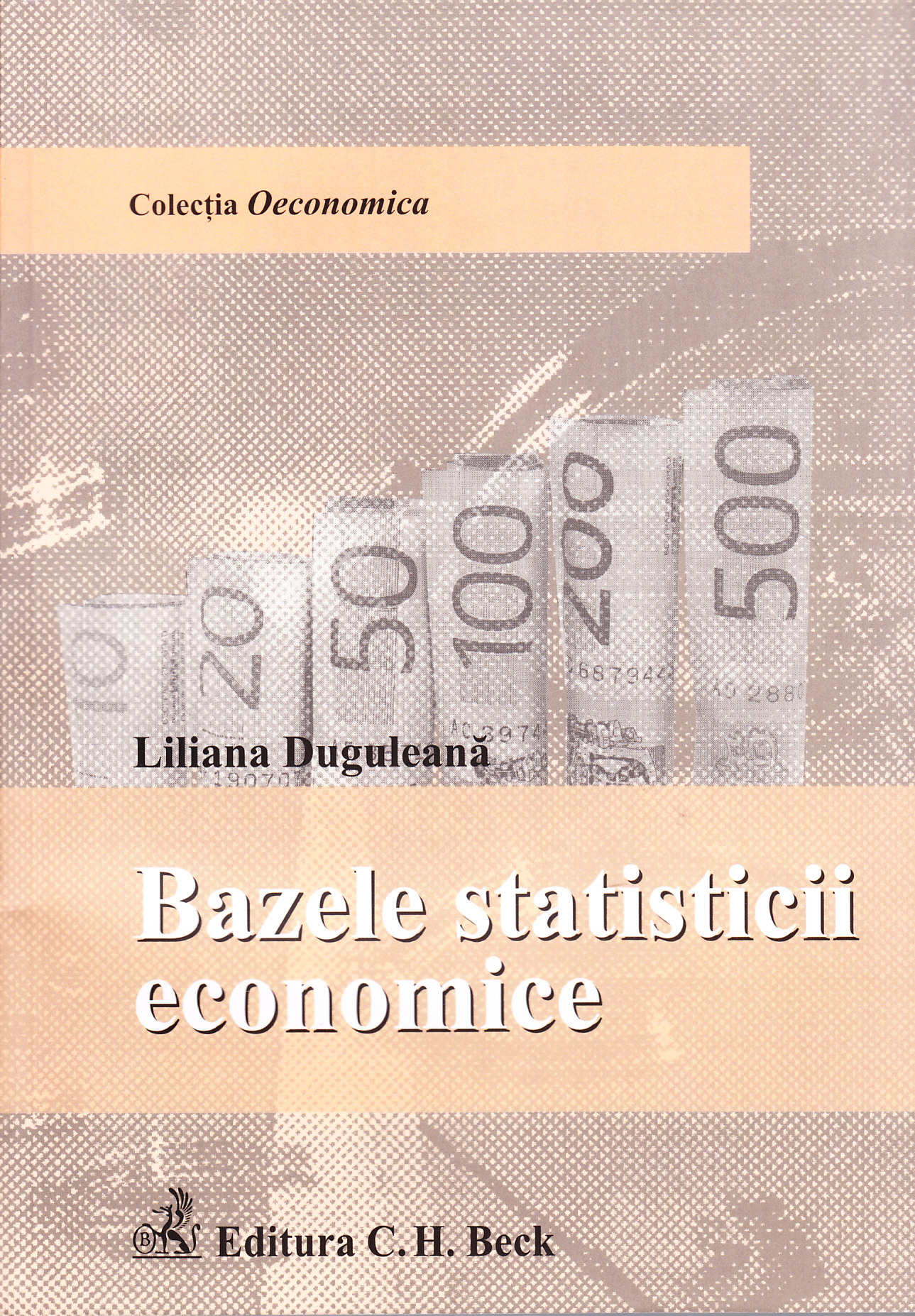 Bazele statisticii economice - Liliana Duguleana