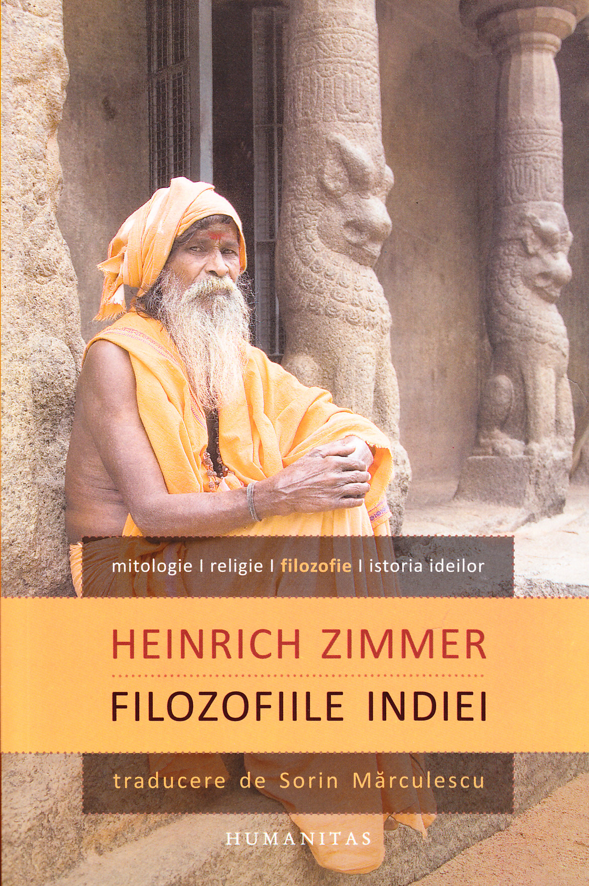 Filozofiile Indiei - Heinrich Zimmer