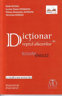 Coperta cărții Dictionar de dreptul afacerilor roman-englez - Radu Rizoiu, Lucian Traian Poenaru