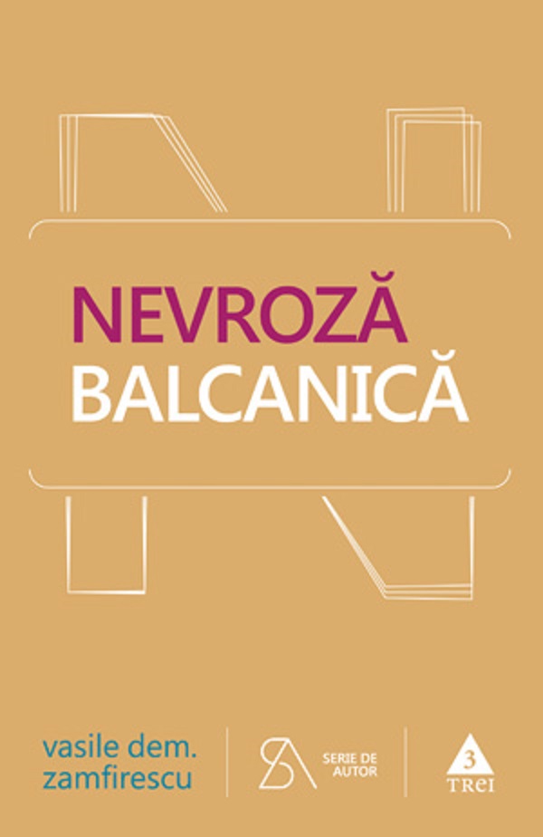 Nevroza balcanica - Vasile Dem. Zamfirescu