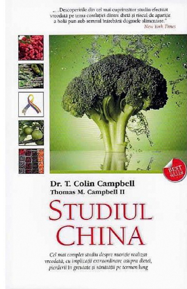 Studiul China - Colin Campbell, Thomas M. Campbell