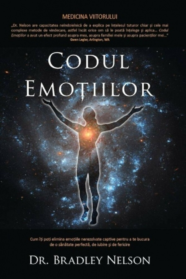 Codul emotiilor - Bradley Nelson