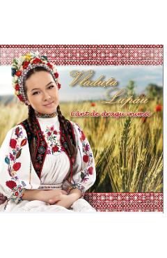 Imaginea produsului 'CD Vladuta Lupau - Cant de dragu inimii'