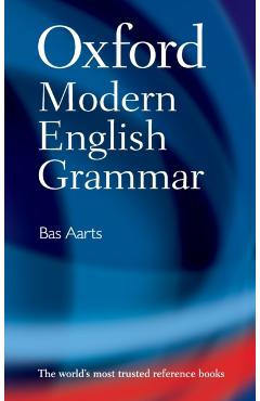 Oxford Modern English Grammar