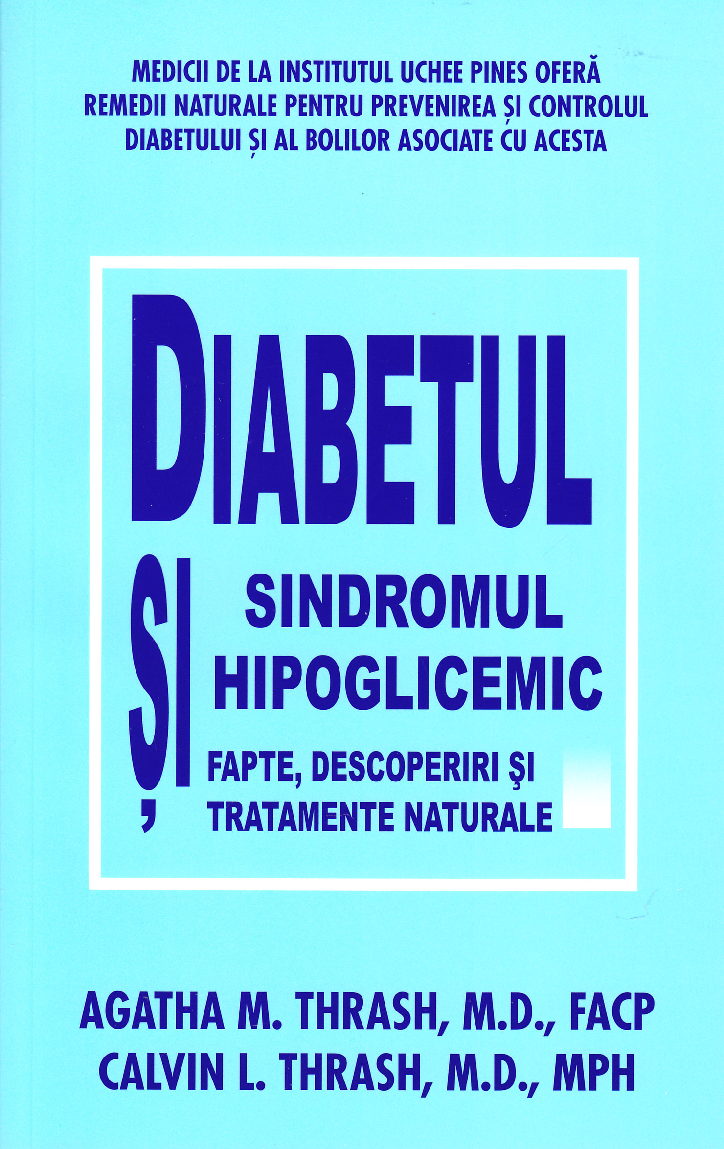 Diabetul si sindromul hipoglicemic - Agatha Thrash, Calvin Thrash