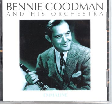 Imaginea produsului 'CD Bennie Goodman And His Orchestra - Emmaline'