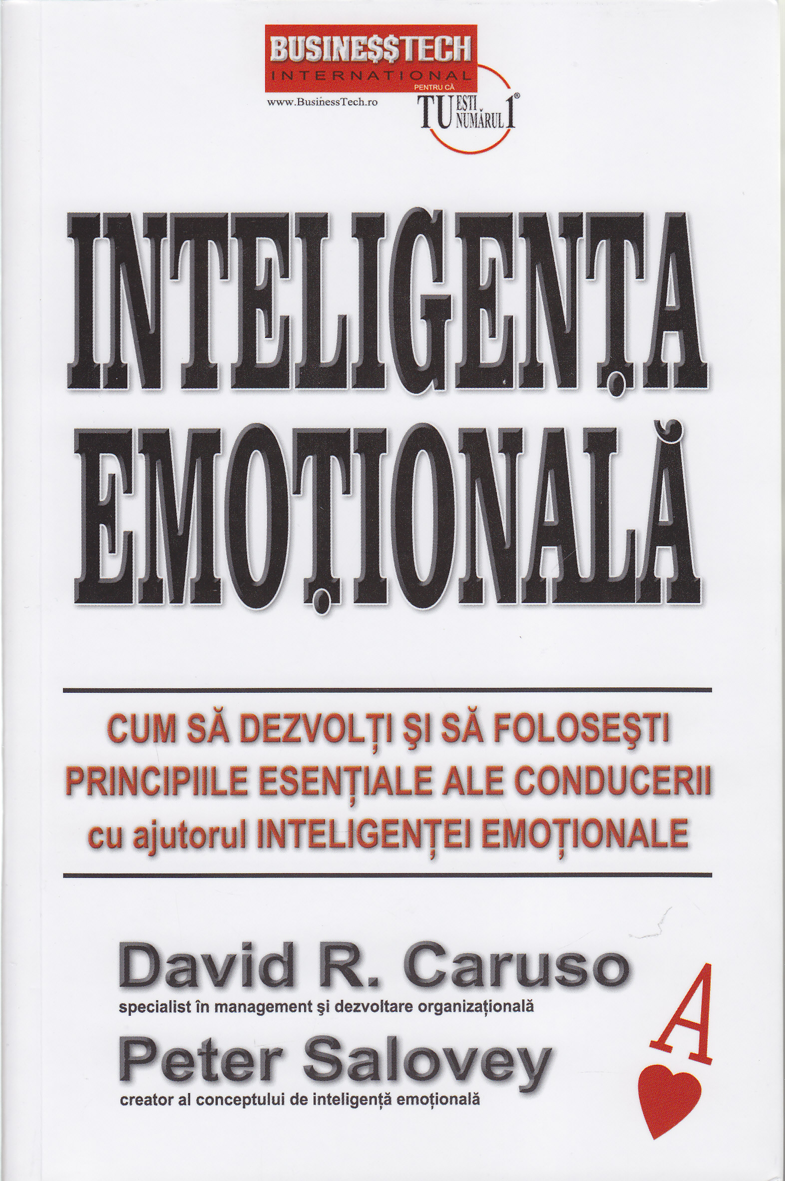 Inteligenta emotionala - David R. Caruso, Peter Salovey