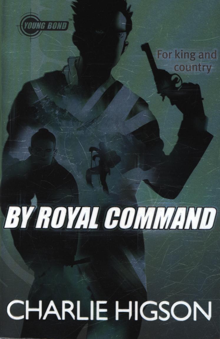 Young Bond: by Royal Command