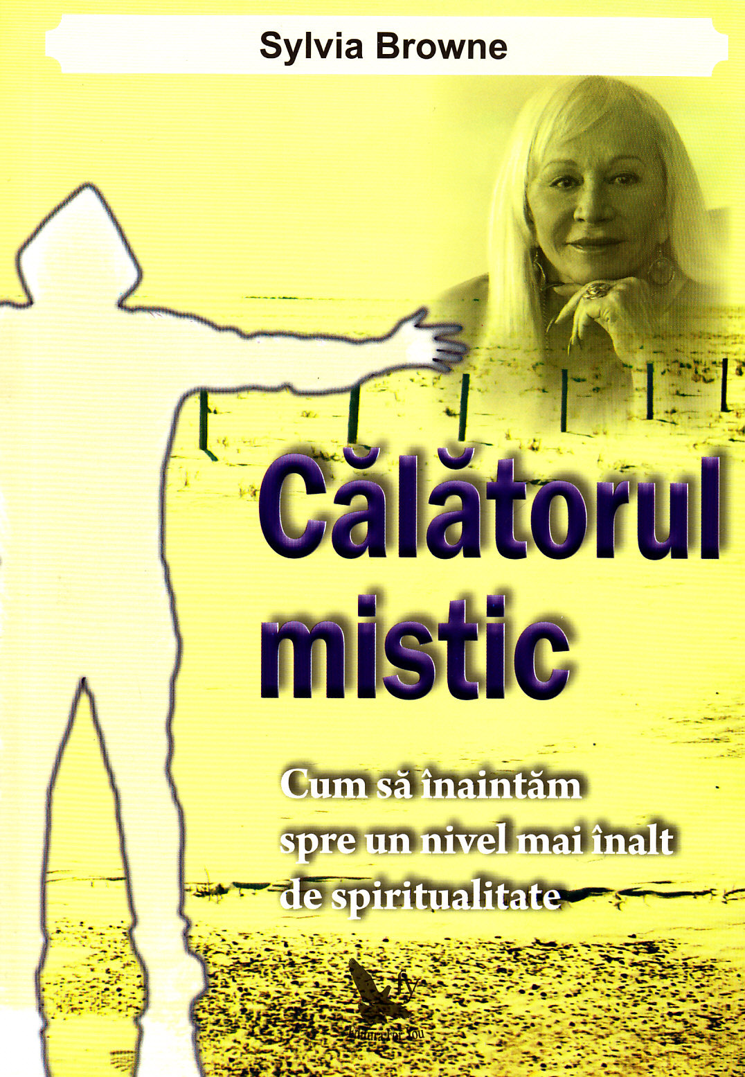 Calatorul mistic - Sylvia Browne