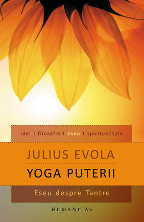 Yoga puterii - Julius Evola