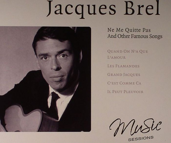 Imaginea produsului '2CD Jacques Brel - Ne Me Quitte Pas And Other Famous Songs'
