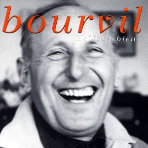 Imaginea produsului 'CD Bourvil - C Etait Bien'