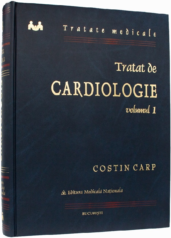 Tratat De Cardiologie Vol. I - Costin Carp