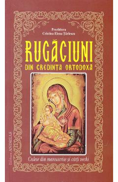 Coperta cărții 'Rugaciuni din credinta ortodoxa - Cristina Elena Tarlescu'