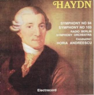 CD Haydn - Symphony No 94, Symphony No 103 - Horia Andreescu