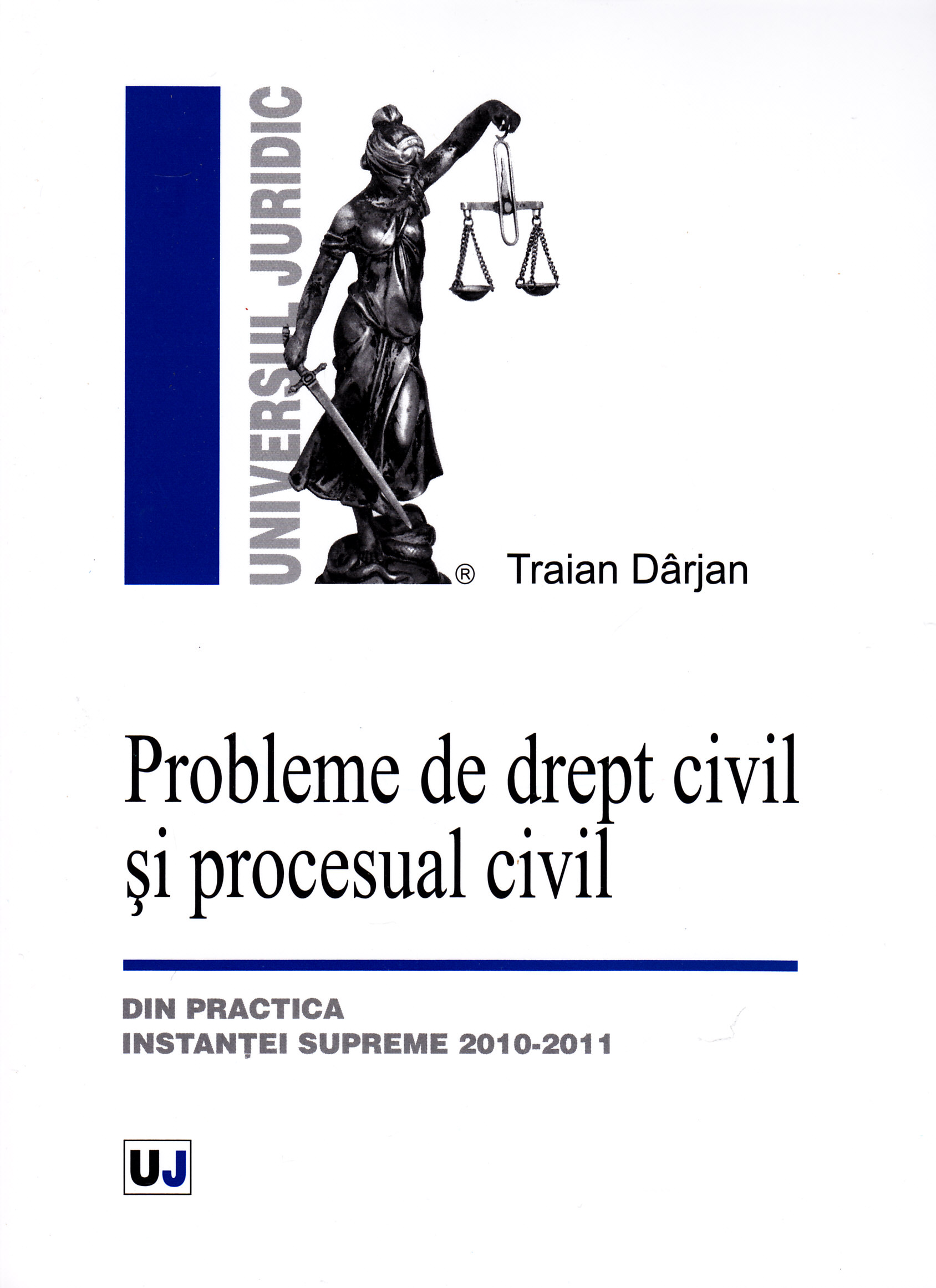 Probleme de Drept Civil si Procesual Civil - Traian Darjan