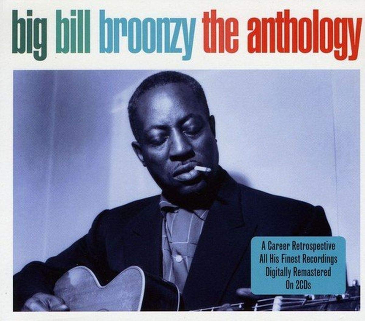 2CD Big Bill Broonzy - The anthology