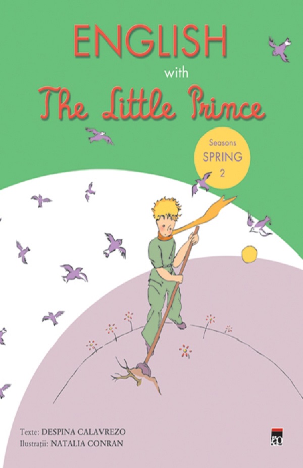 English with The Little Prince Seasons Spring 2 - Despina Calavrezo