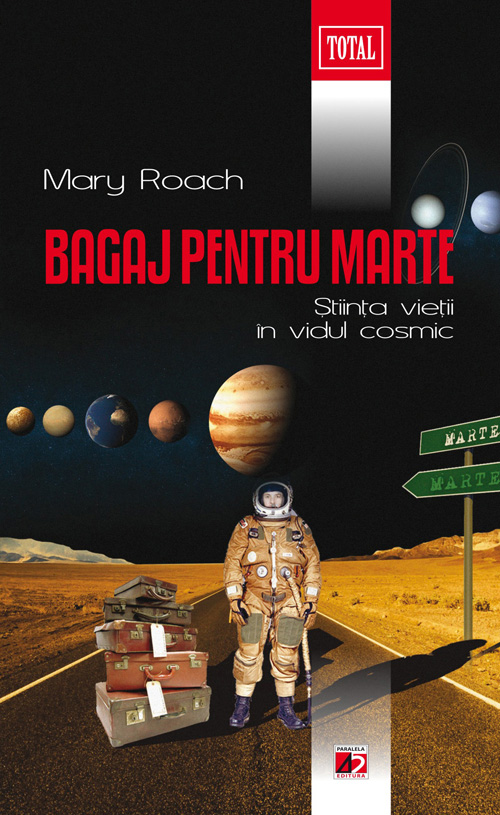 Bagaj pentru Marte - Mary Roach