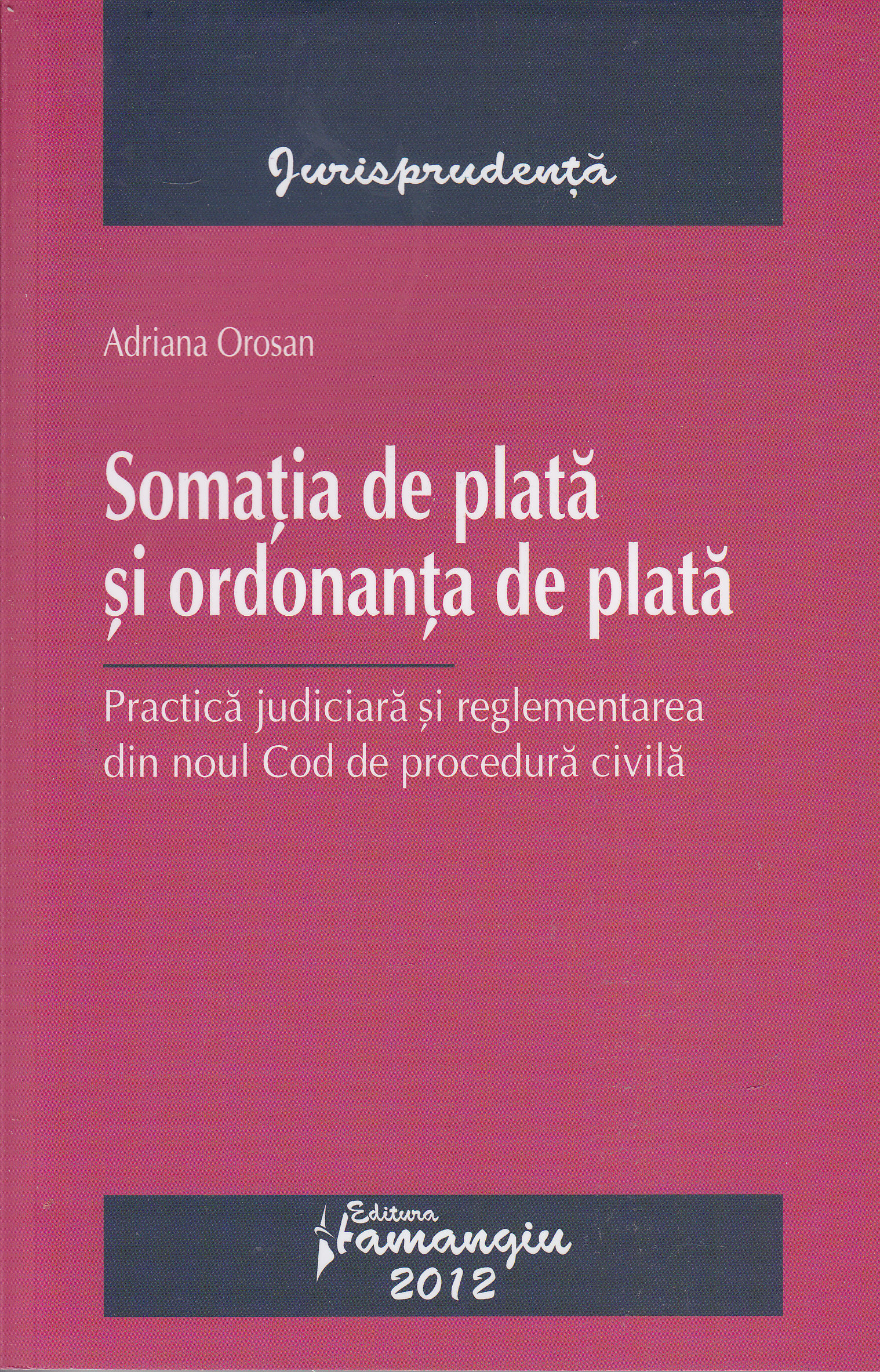 Somatia de plata si ordonanta de plata - Adriana Orosan