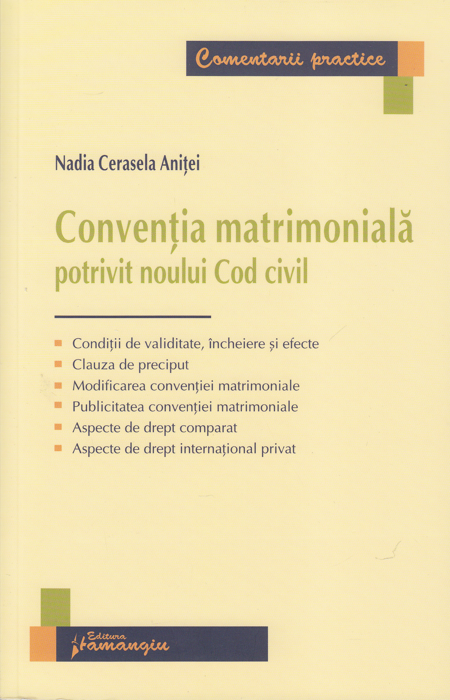 Conventia matrimoniala potrivit noului cod civil - Nadia Cerasela Anitei