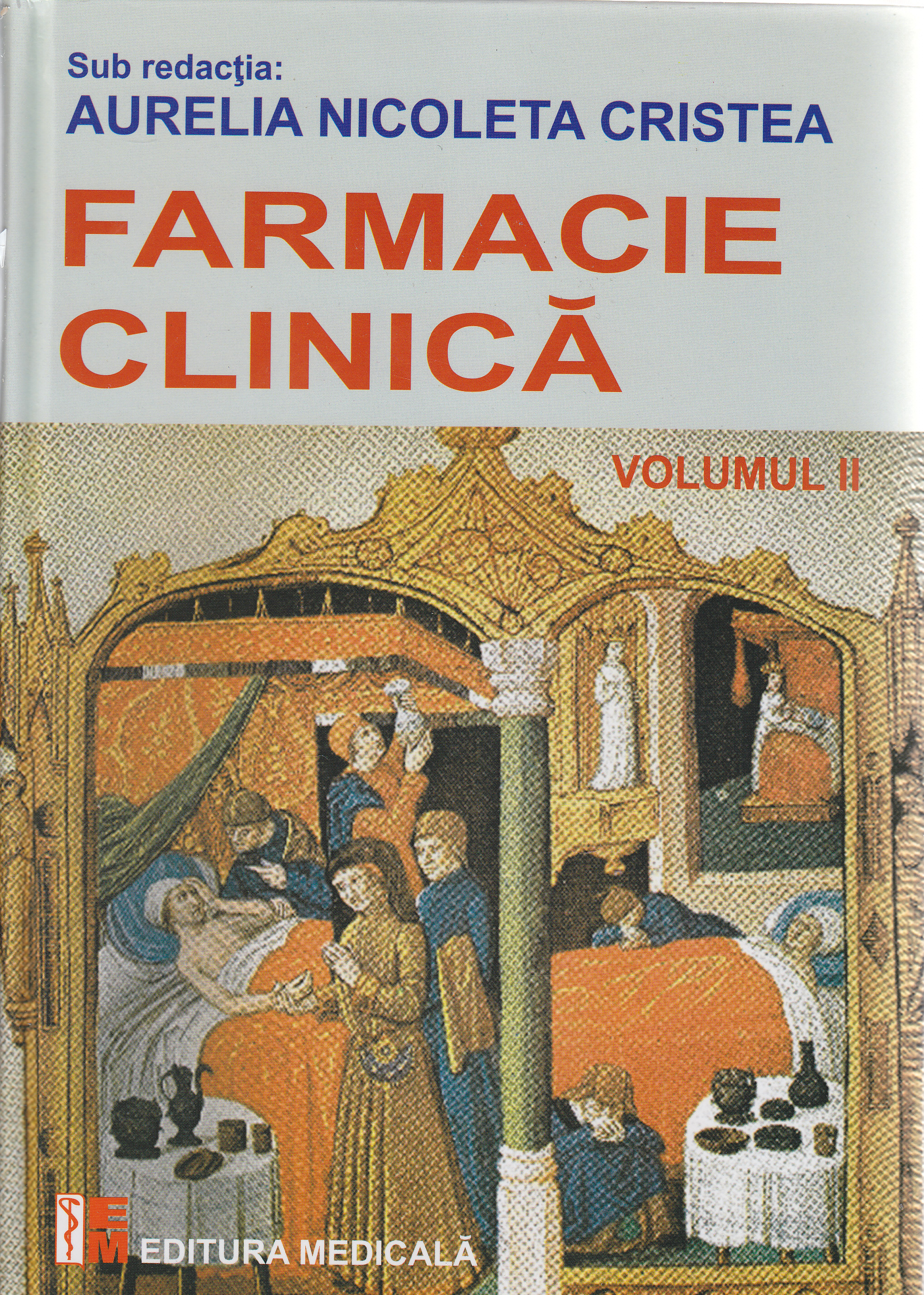 Farmacie clinica Vol. II - Aurelia Nicoleta Cristea