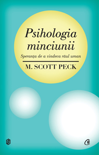 Psihologia minciunii ed.2012 - M. Scott Peck