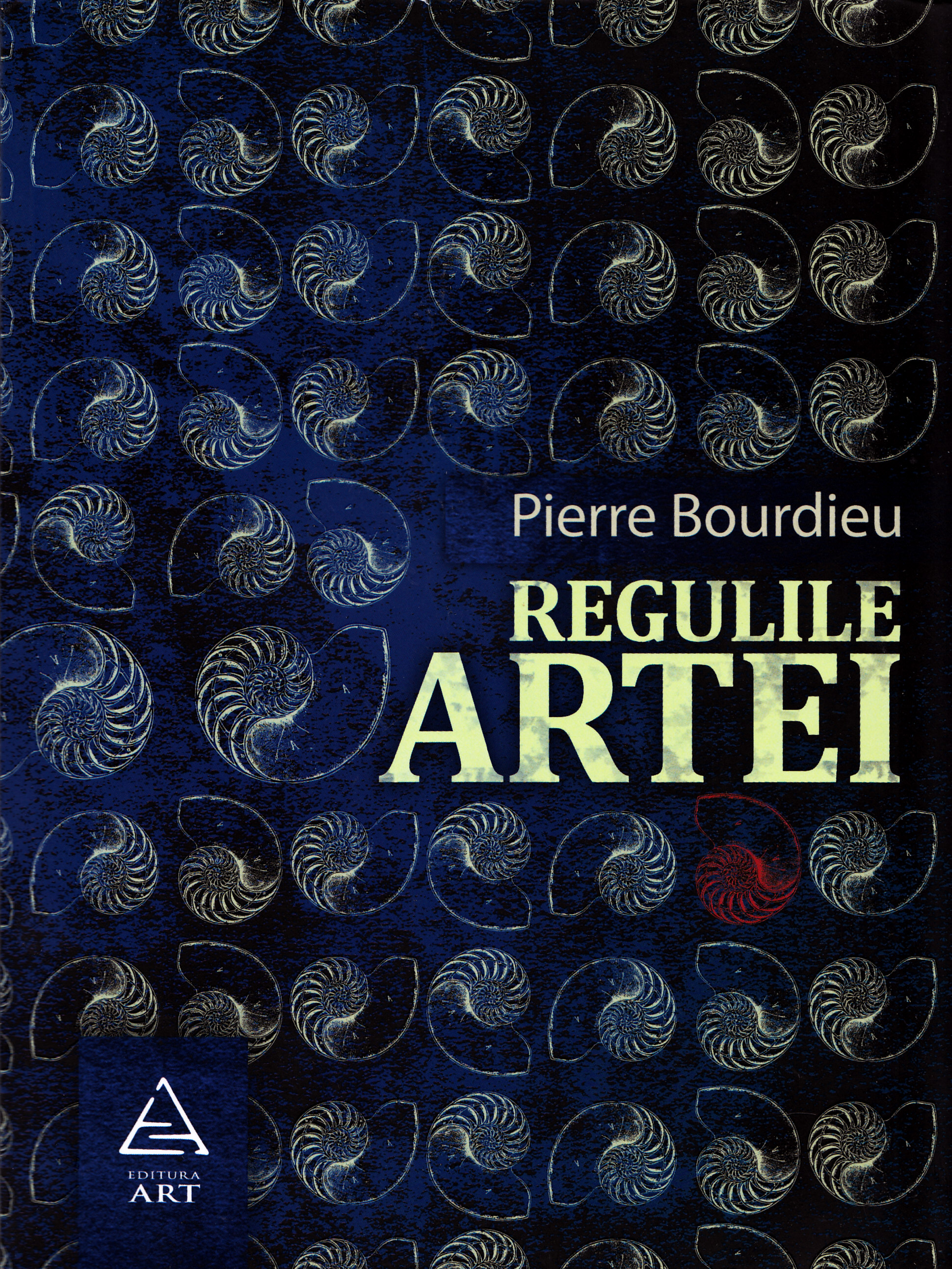 Regulile Artei - Pierre Bourdieu