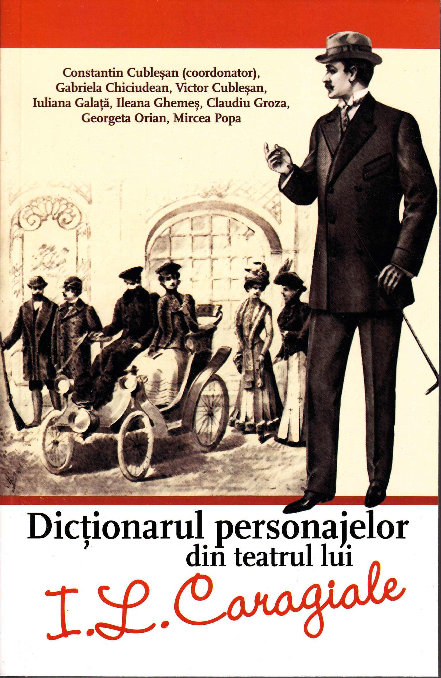 Dictionarul personajelor din teatrul lui I.L. Caragiale - Constantin Cublesan