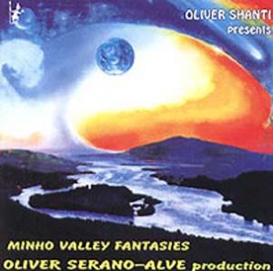 CD Alve,Oliver Serano - Minho Valley Fantasies