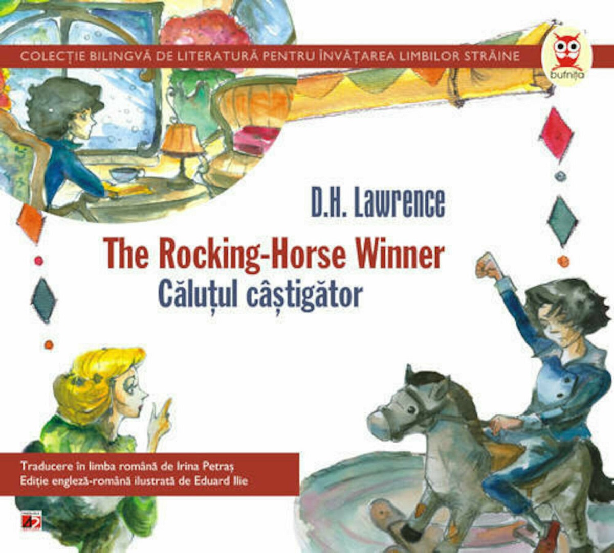 Calutul castigator / The Rocking Horse Winner - D.H. Lawrence
