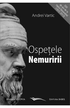 Poza produsului Ospetele nemuririi - Andrei Vartic
