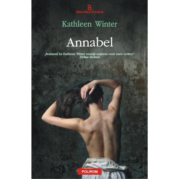 Annabel - Kathleen Winter