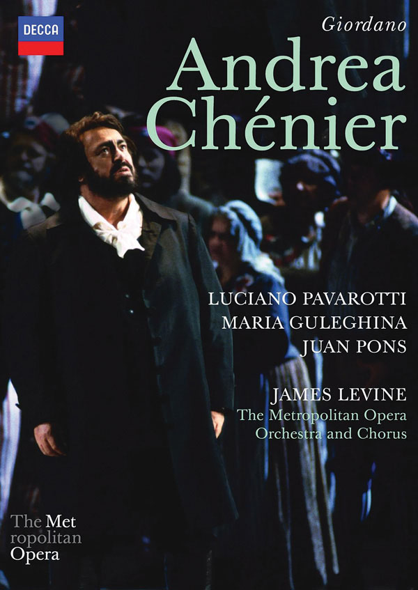 DVD Giordano - Andrea Chenier - Luciano Pavarotti - James Levine