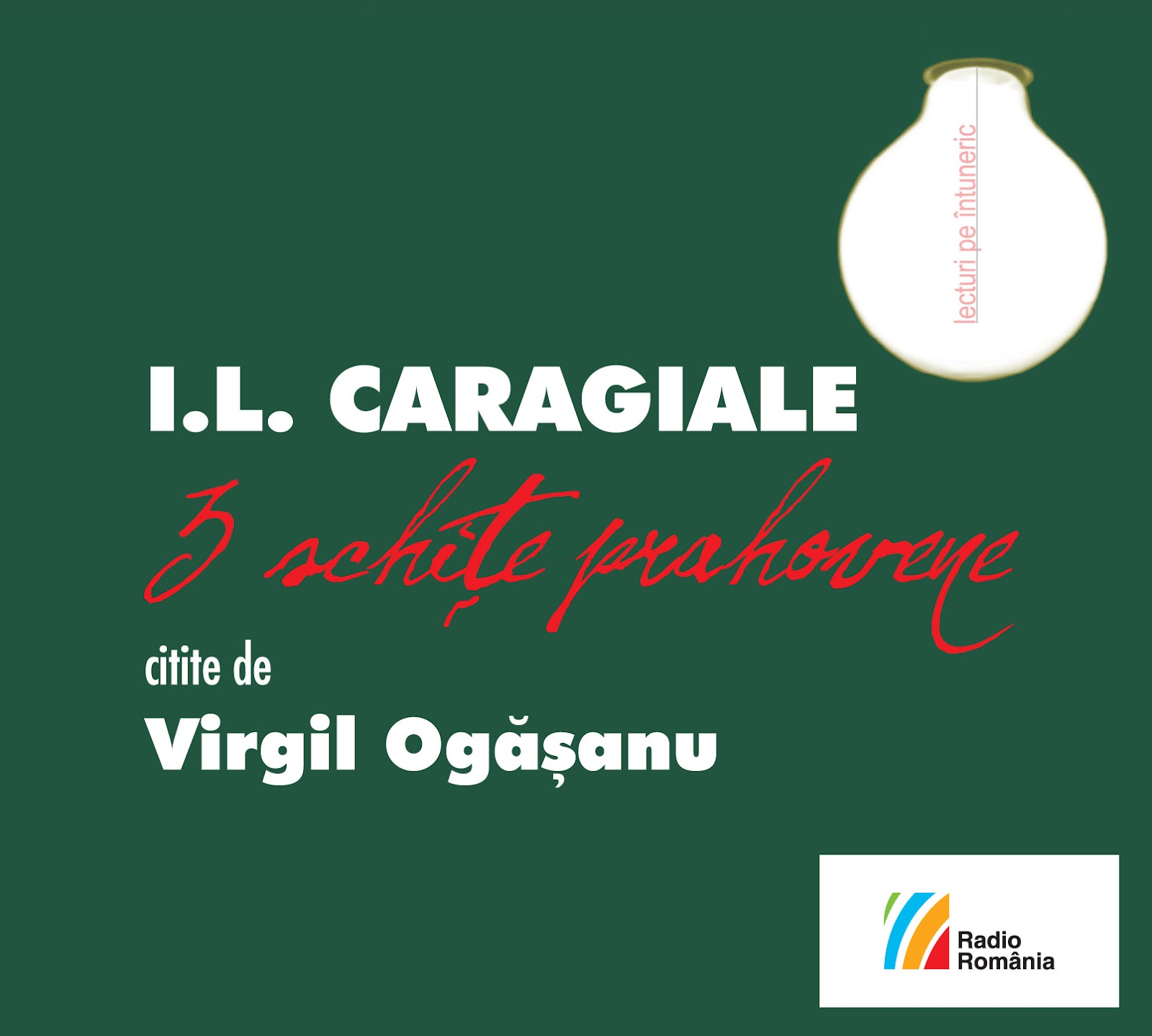 CD I.L. Caragiale - 3 Schite Prahovene