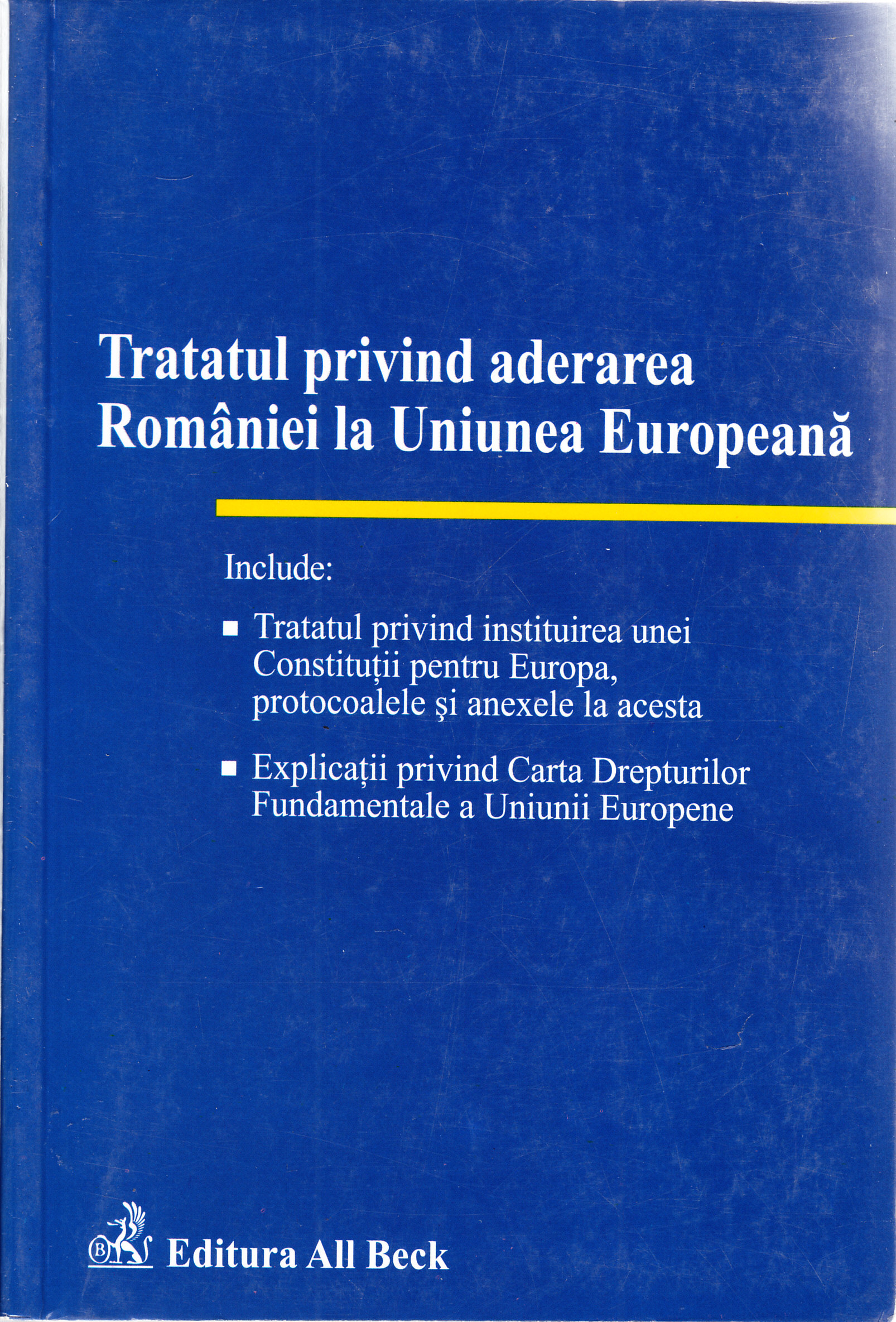 Tratatul privind aderarea Romaniei la Uniunea Europeana
