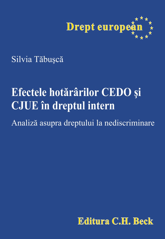 Efectele hotararilor Cedo Si CJUE in dreptul intern - Silvia Tabusca