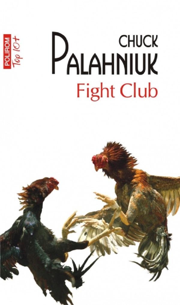 Fight club - Chuck Palahniuk