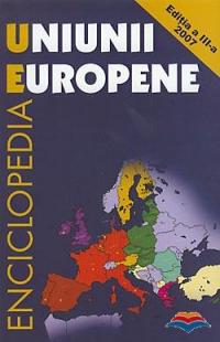 Enciclopedia Uniunii Europene ed 3 - Luciana - Alexandra Ghica