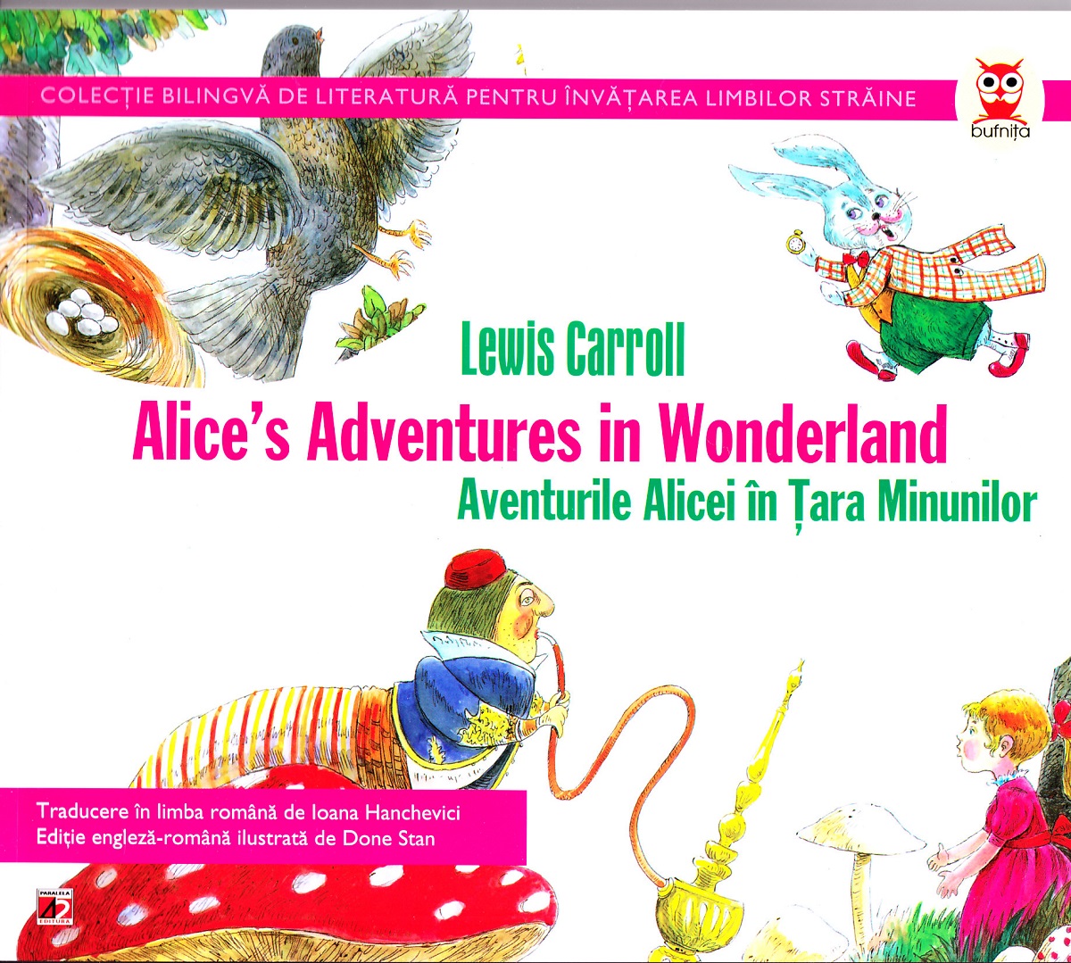 Aventurile Alicei in Tara Minunilor / Alice s Aventures in Wonderland - Lewis Carroll