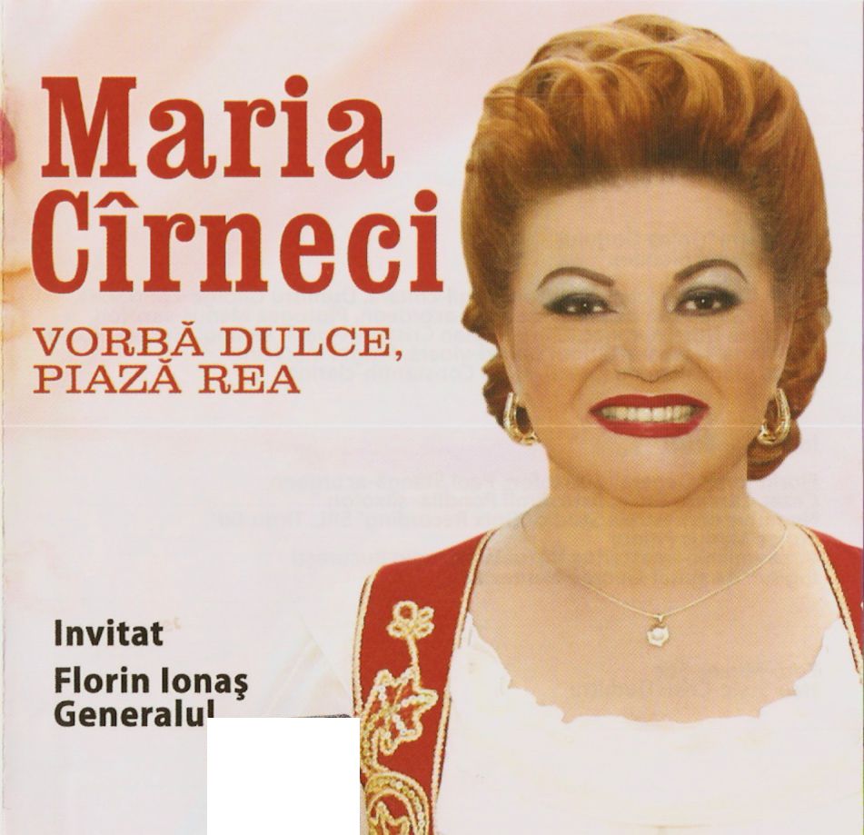 Imaginea produsului 'CD Maria Carneci - Vorba Dulce, Piaza Rea'