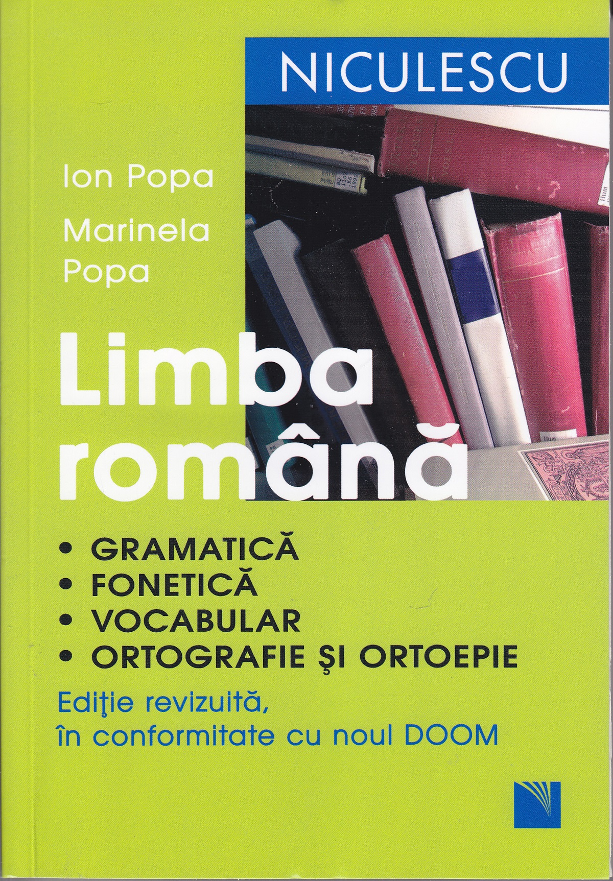Limba romana. Gramatica, fonetica, vocabular - Ion Popa, Marinela Popa