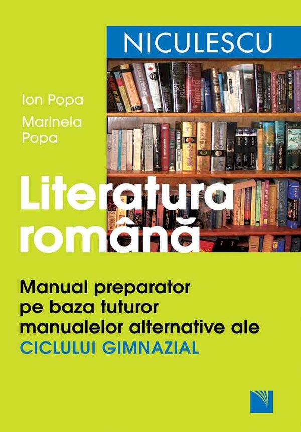 Limba romana manual preparator gimnaziu - Ion Popa, Marinela Popa