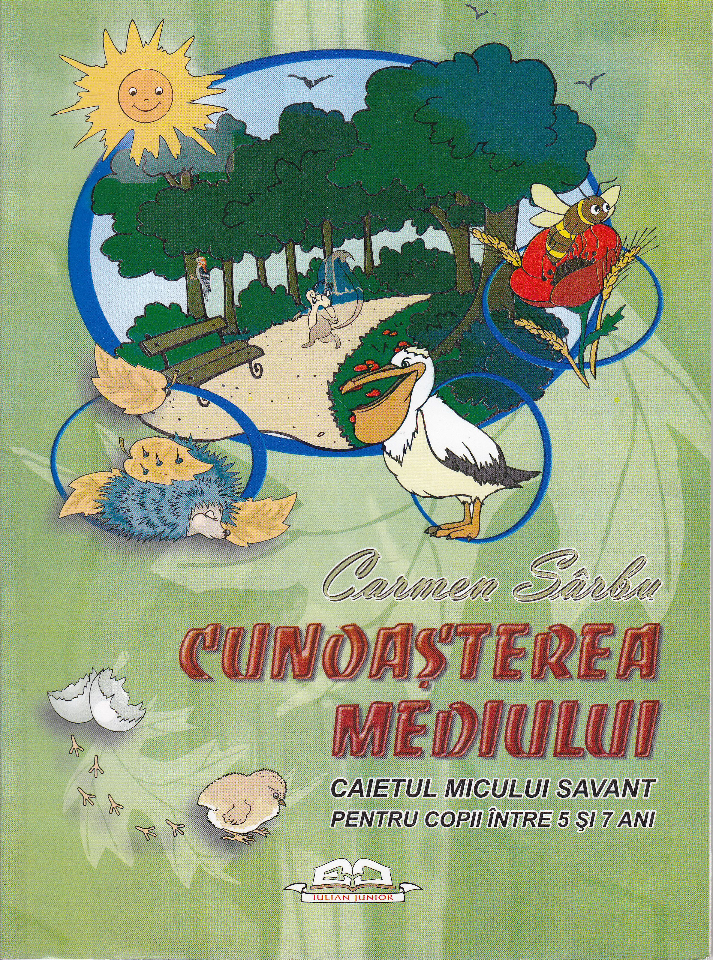 Cunoasterea mediului caietul micului savant 5 - 7 ani - Carmen Sarbu