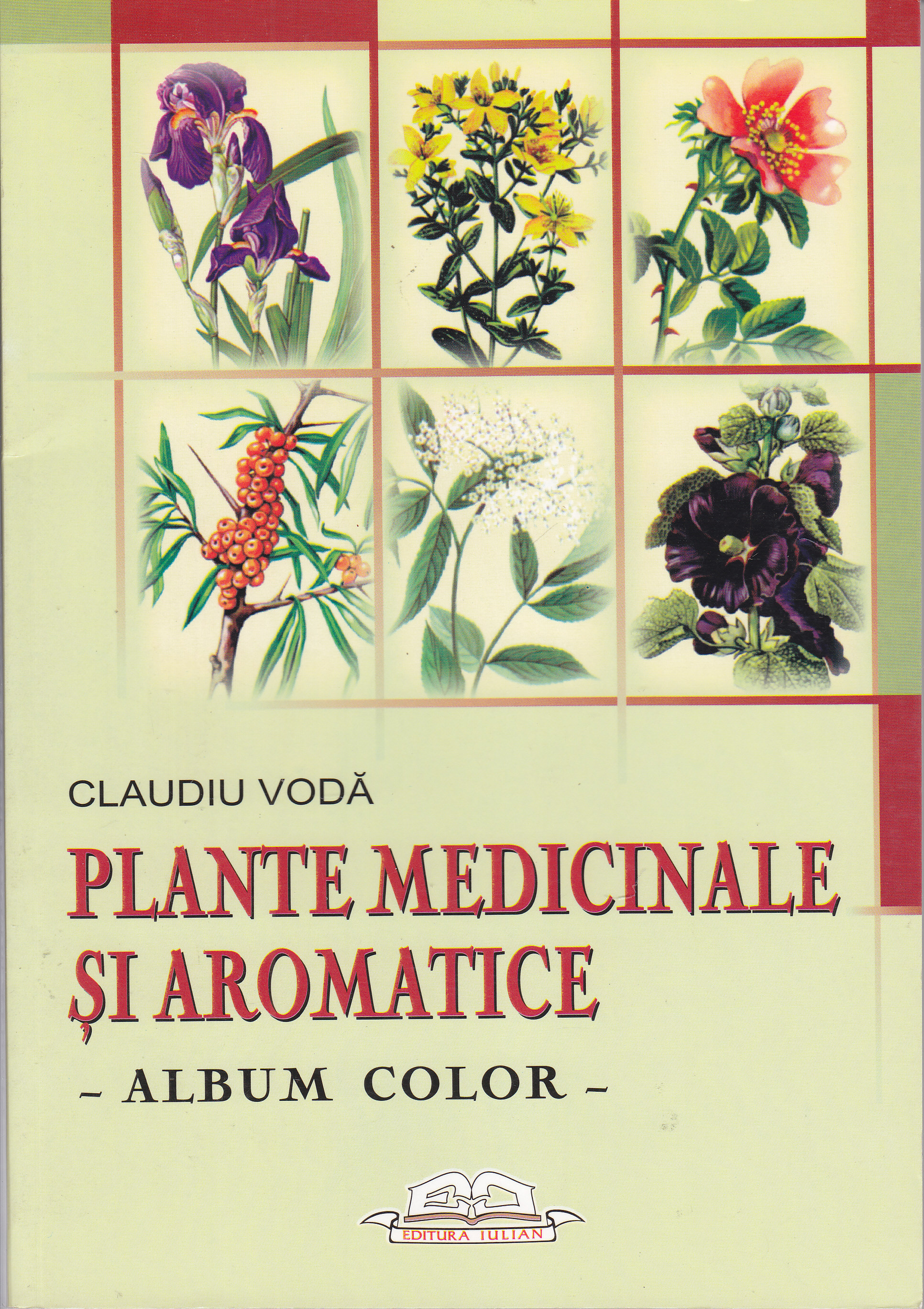 Plante medicinale si aromatice - Claudiu Voda