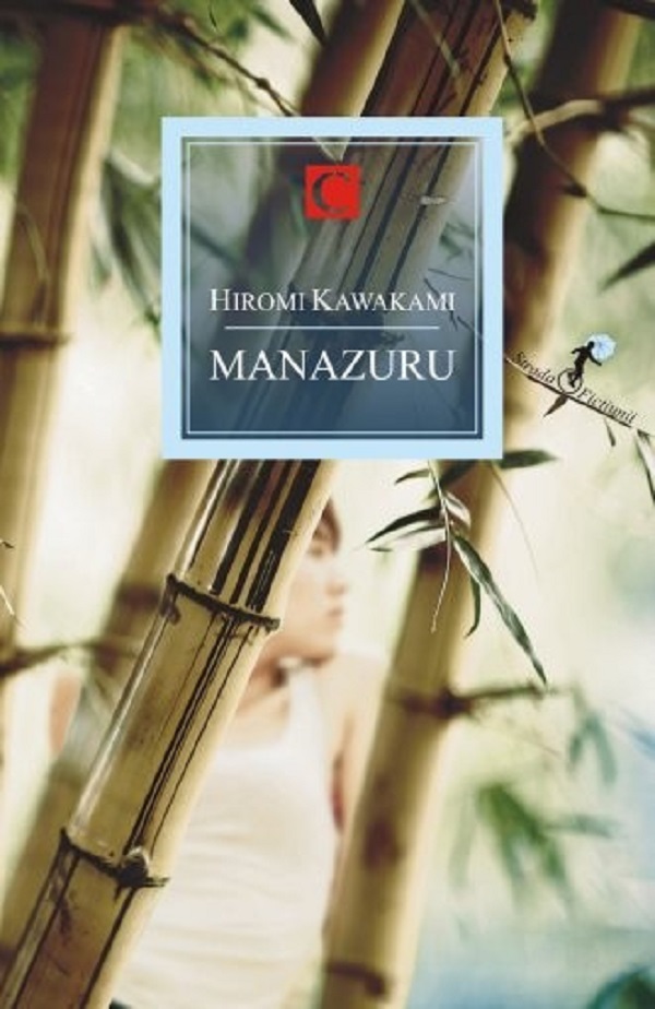 Manazuru - Hiromi Kawakami